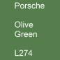 Preview: Porsche, Olive Green, L274.